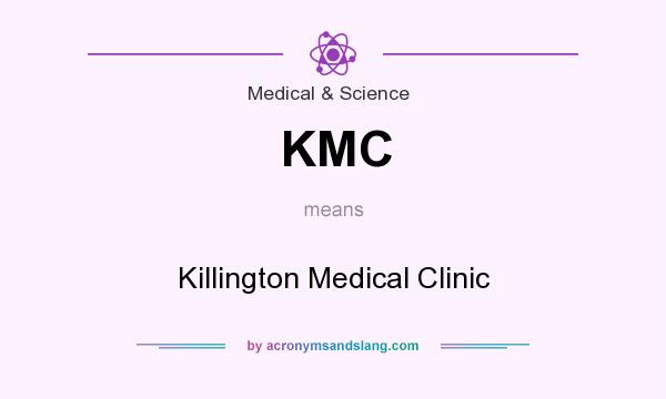 What does KMC mean? It stands for Killington Medical Clinic