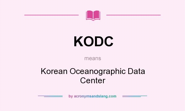 What does KODC mean? It stands for Korean Oceanographic Data Center