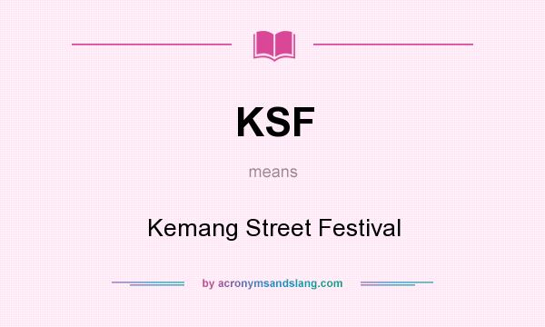 What does KSF mean? It stands for Kemang Street Festival