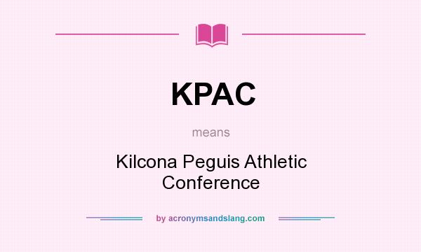 What does KPAC mean? It stands for Kilcona Peguis Athletic Conference
