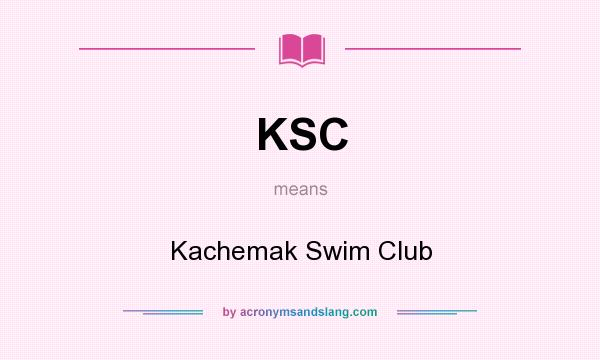 What does KSC mean? It stands for Kachemak Swim Club