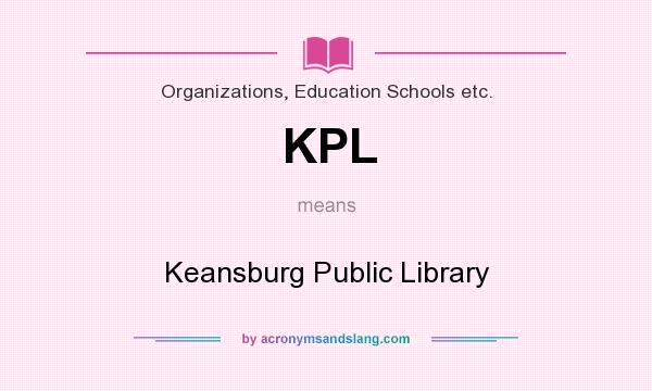 What does KPL mean? It stands for Keansburg Public Library