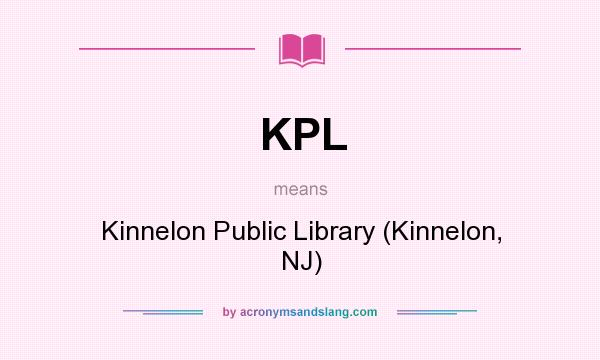What does KPL mean? It stands for Kinnelon Public Library (Kinnelon, NJ)