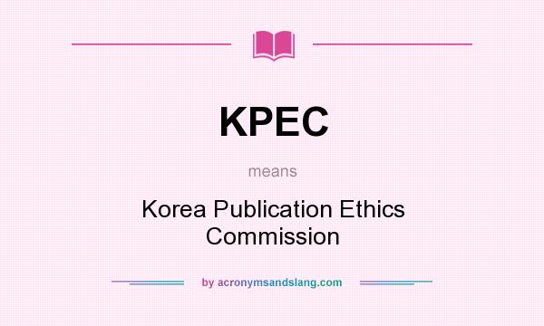What does KPEC mean? It stands for Korea Publication Ethics Commission