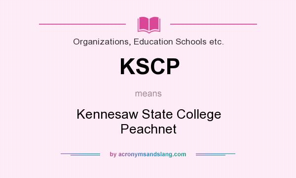 What does KSCP mean? It stands for Kennesaw State College Peachnet