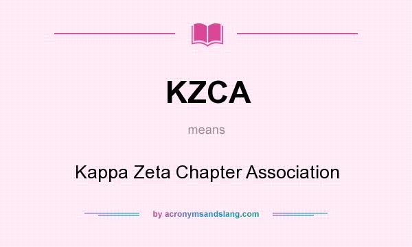 What does KZCA mean? It stands for Kappa Zeta Chapter Association
