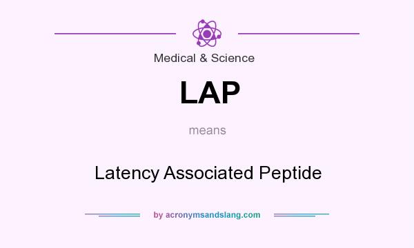 What does LAP mean? It stands for Latency Associated Peptide