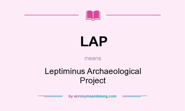 What does LAP mean? It stands for Leptiminus Archaeological Project