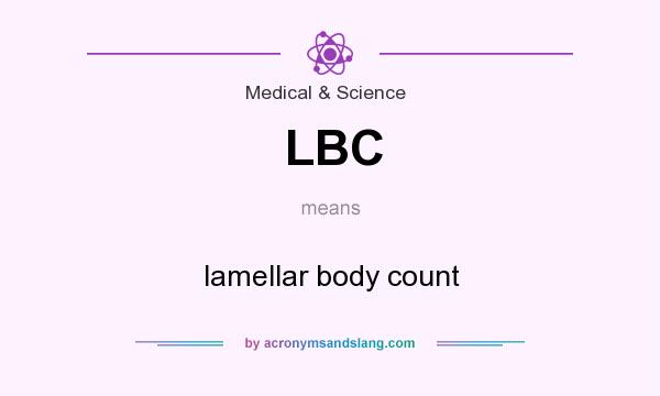 What does LBC mean? It stands for lamellar body count