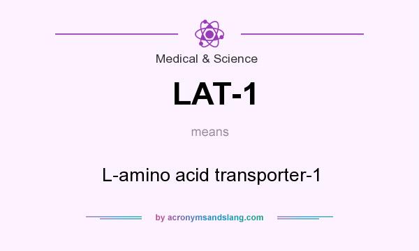 What does LAT-1 mean? It stands for L-amino acid transporter-1