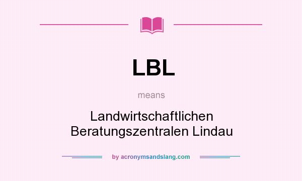 What does LBL mean? It stands for Landwirtschaftlichen Beratungszentralen Lindau