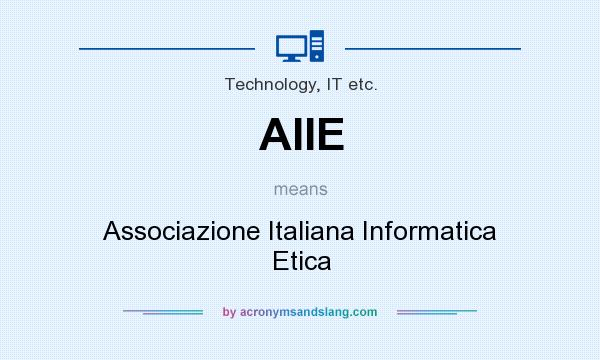 What does AIIE mean? It stands for Associazione Italiana Informatica Etica