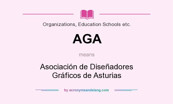 What does AGA mean? It stands for Asociación de Diseñadores Gráficos de Asturias