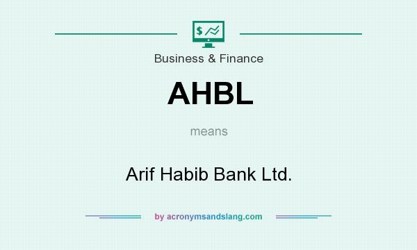 What does AHBL mean? It stands for Arif Habib Bank Ltd.