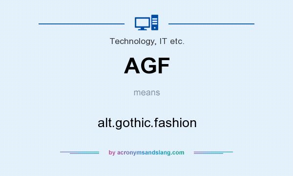 What does AGF mean? It stands for alt.gothic.fashion
