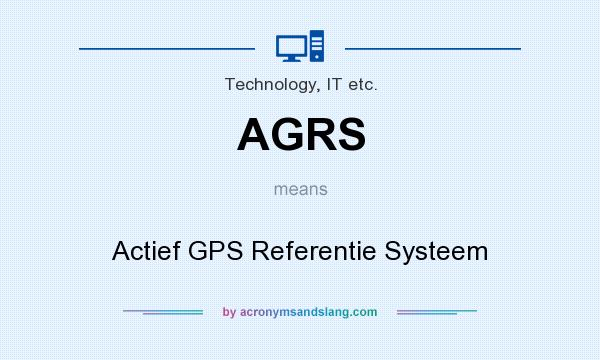 What does AGRS mean? It stands for Actief GPS Referentie Systeem