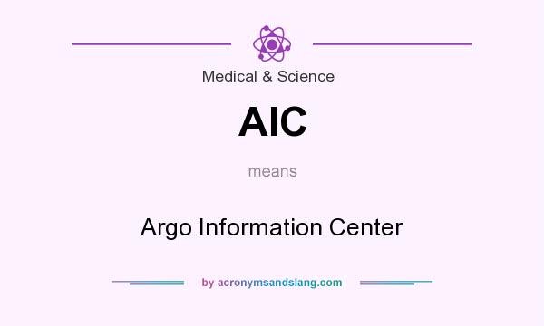 What does AIC mean? It stands for Argo Information Center