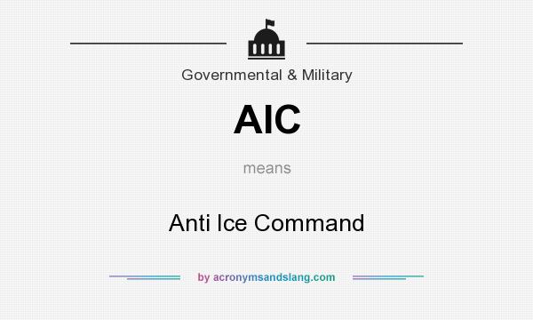 What does AIC mean? It stands for Anti Ice Command