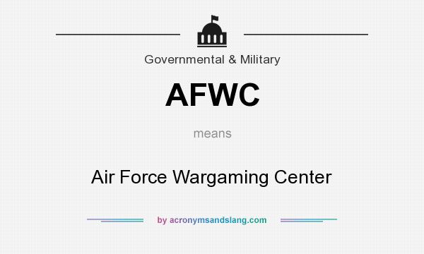 What does AFWC mean? It stands for Air Force Wargaming Center