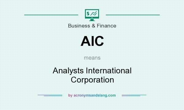What does AIC mean? It stands for Analysts International Corporation