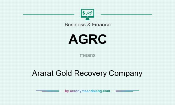 What does AGRC mean? It stands for Ararat Gold Recovery Company