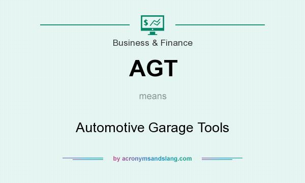 What does AGT mean? It stands for Automotive Garage Tools