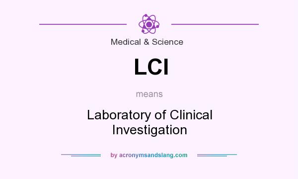 What does LCI mean? It stands for Laboratory of Clinical Investigation