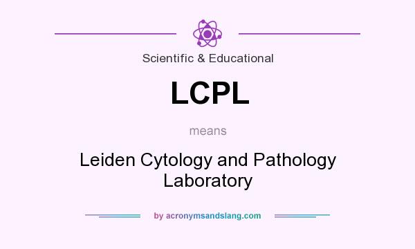 What does LCPL mean? It stands for Leiden Cytology and Pathology Laboratory