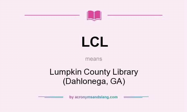 What does LCL mean? It stands for Lumpkin County Library (Dahlonega, GA)