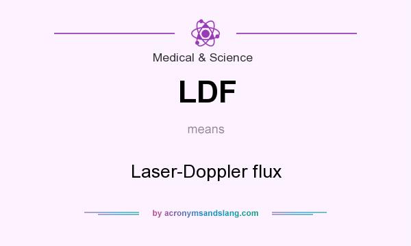 What does LDF mean? It stands for Laser-Doppler flux