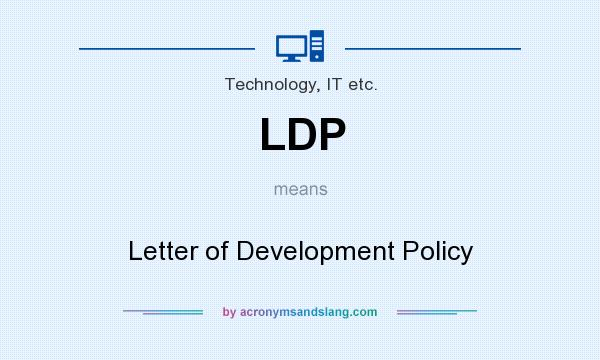 What does LDP mean? It stands for Letter of Development Policy