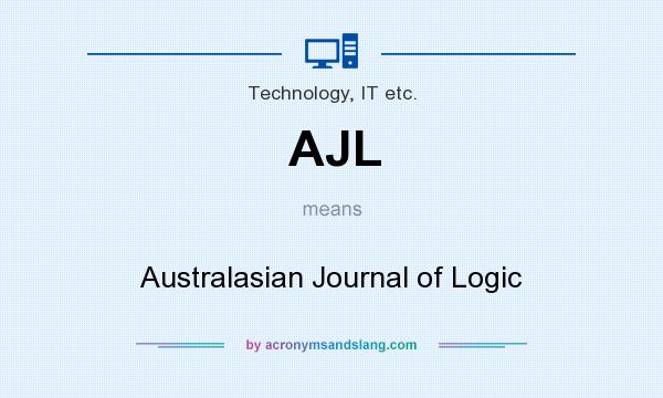 What does AJL mean? It stands for Australasian Journal of Logic