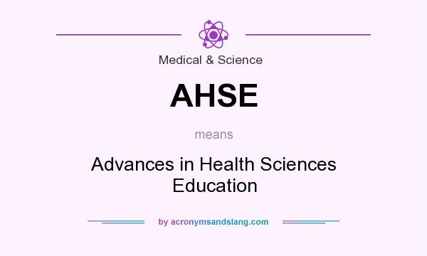 What does AHSE mean? It stands for Advances in Health Sciences Education