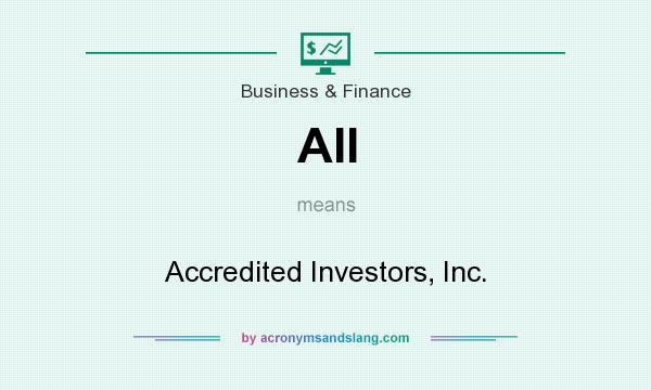 What does AII mean? It stands for Accredited Investors, Inc.