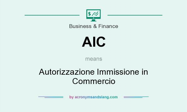 What does AIC mean? It stands for Autorizzazione Immissione in Commercio