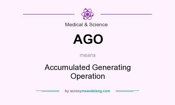 What does AGO mean? It stands for Accumulated Generating Operation