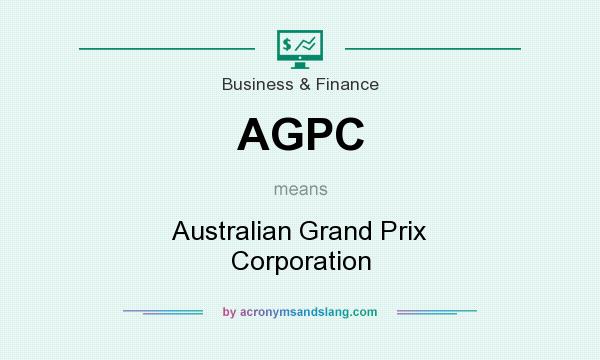 What does AGPC mean? It stands for Australian Grand Prix Corporation
