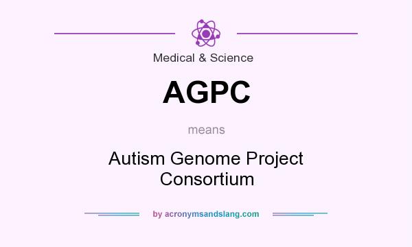 What does AGPC mean? It stands for Autism Genome Project Consortium