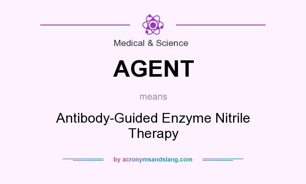 What does AGENT mean? It stands for Antibody-Guided Enzyme Nitrile Therapy