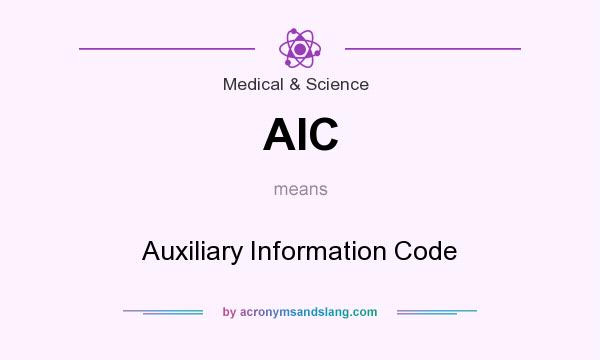 What does AIC mean? It stands for Auxiliary Information Code