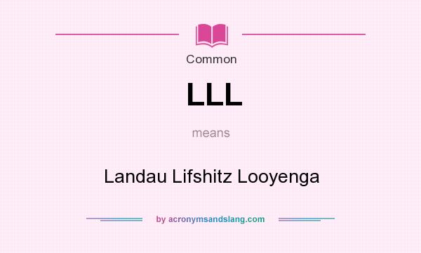 What does LLL mean? It stands for Landau Lifshitz Looyenga