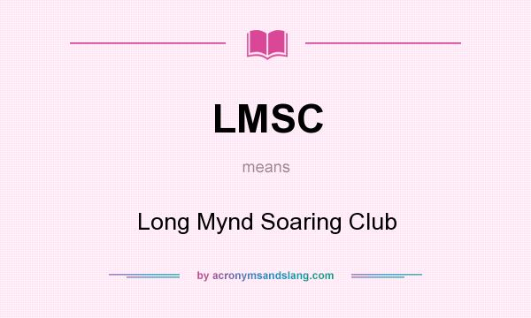 What does LMSC mean? It stands for Long Mynd Soaring Club