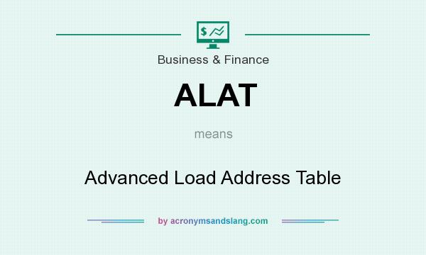 What does ALAT mean? It stands for Advanced Load Address Table