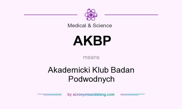 What does AKBP mean? It stands for Akademicki Klub Badan Podwodnych