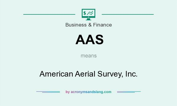 What does AAS mean? It stands for American Aerial Survey, Inc.