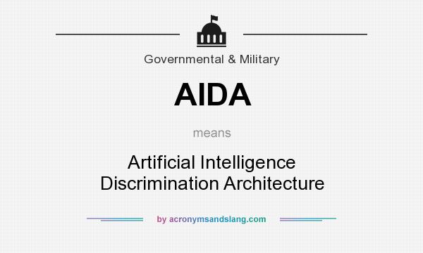 What does AIDA mean? It stands for Artificial Intelligence Discrimination Architecture