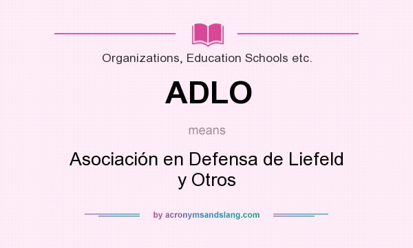 What does ADLO mean? It stands for Asociación en Defensa de Liefeld y Otros