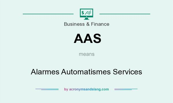 What does AAS mean? It stands for Alarmes Automatismes Services