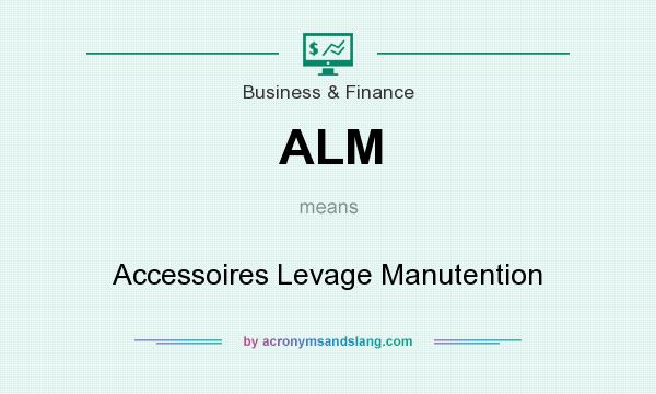 What does ALM mean? It stands for Accessoires Levage Manutention
