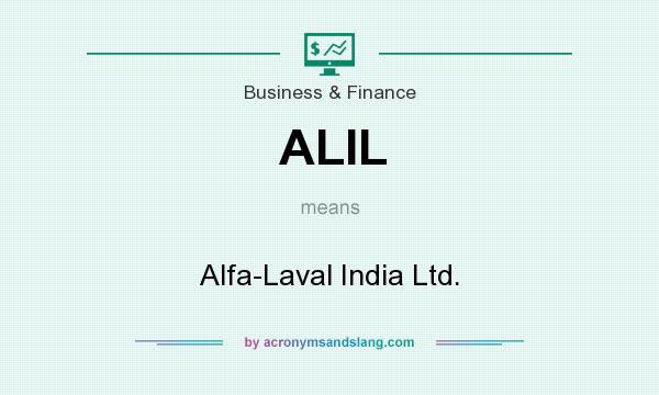 What does ALIL mean? It stands for Alfa-Laval India Ltd.